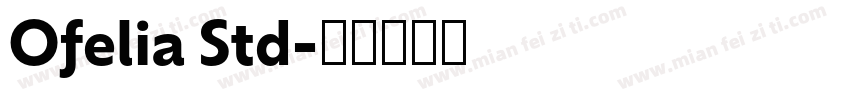 Ofelia Std字体转换